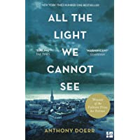 All The Light We Cannot See: The Breathtaking World Wide Bestseller